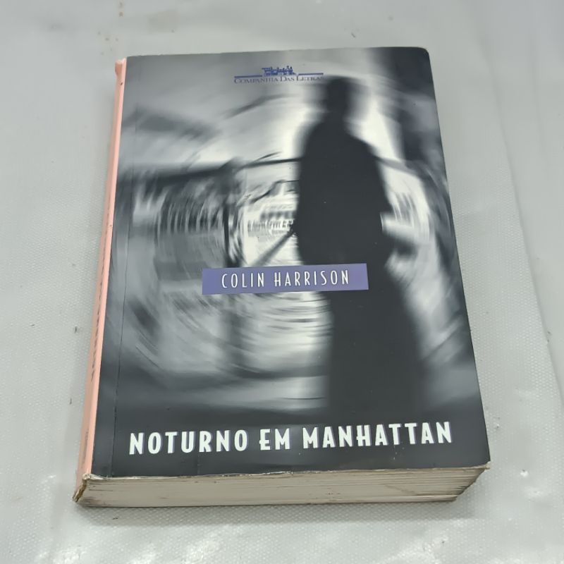 Livro Noturno em Manhattan - Colin Harrison (usado)