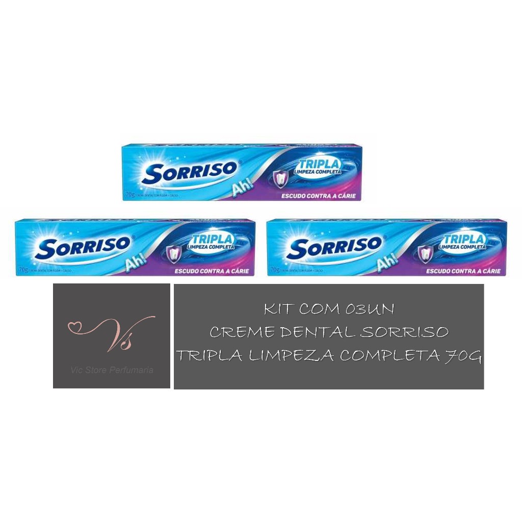 Kit com 03un Creme Dental Sorriso Tripla Limpeza Completa 70g