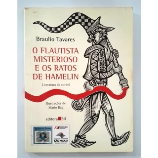 O Flautista Misterioso e os Ratos de Hamelin