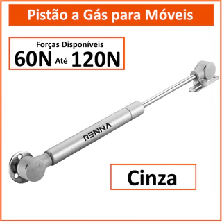Pistão a Gás para Moveis Armários - Cinza - Força Normal: 60N 80N 100N 120N - Renna