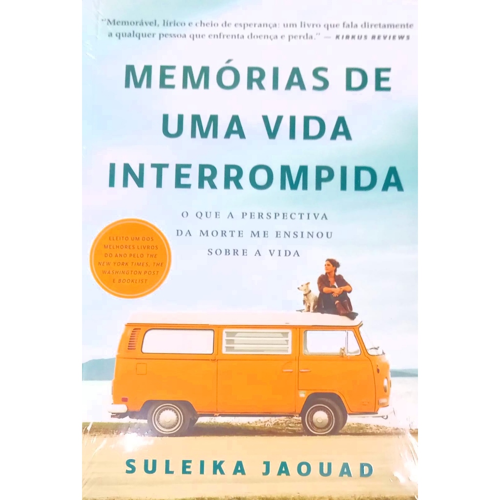 Livro Memórias De Uma Vida Interrompida - O Que A Perspectiva Da Morte ...