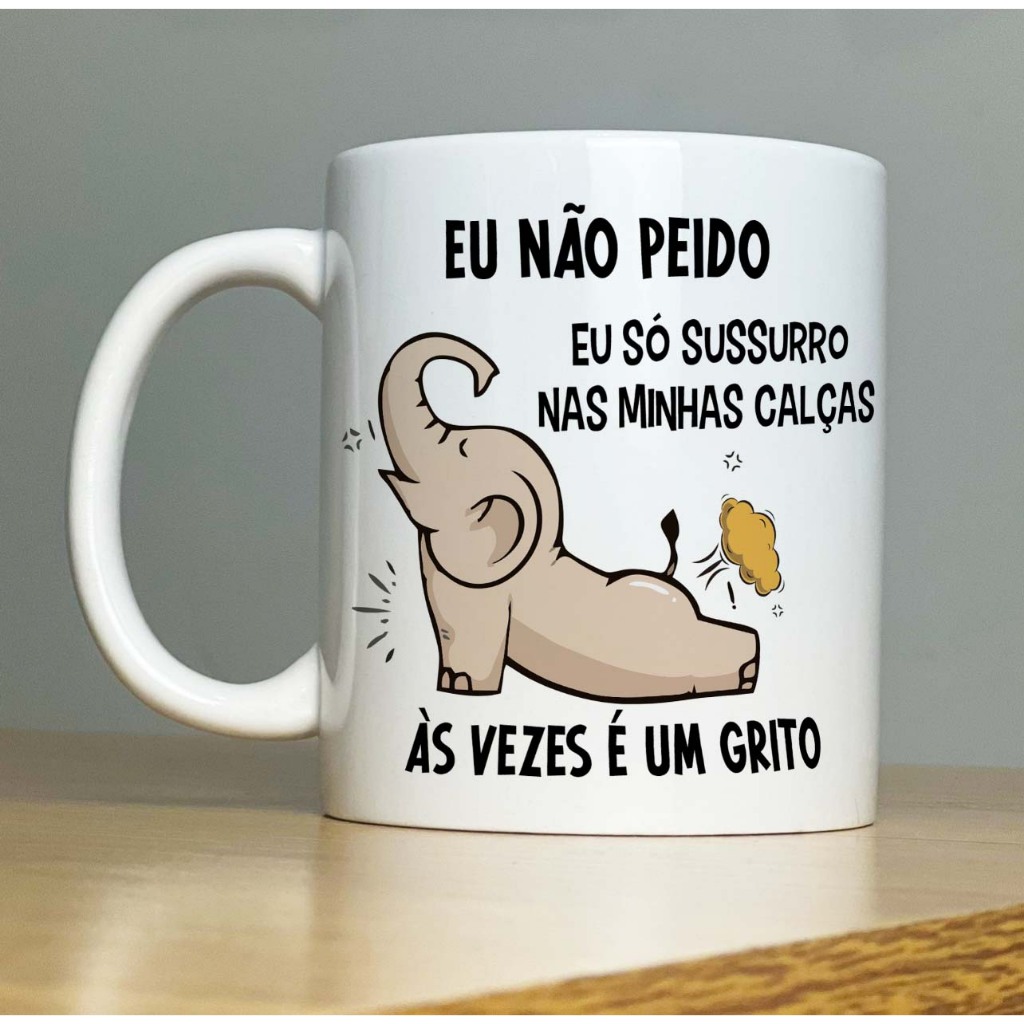 Caneca Elefante Eu Não Peido - Porcelana Personalizada 325 ML