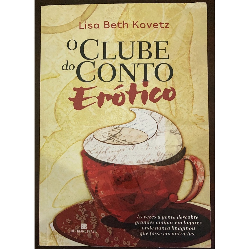 O Clube do Conto Erótico - Lisa Beth Kovetz | Shopee Brasil