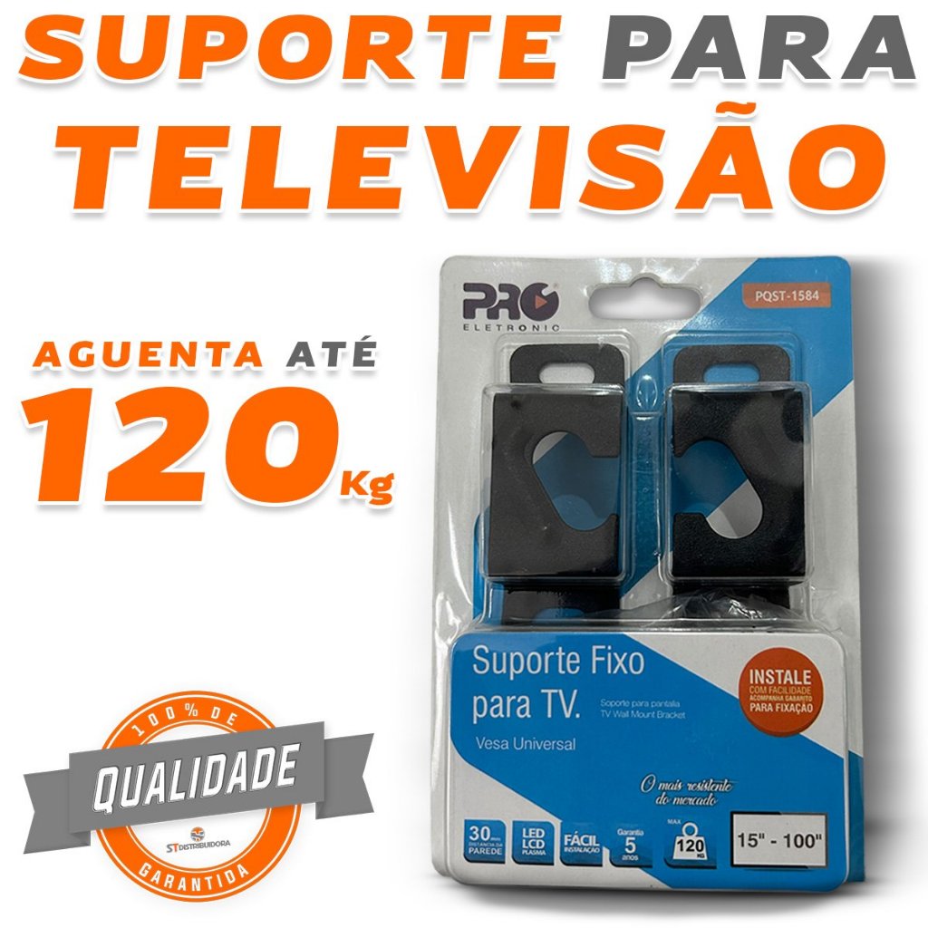 Suporte para TV Universal Fixo LCD e LED 15" a 100" PRO ELETRONIC