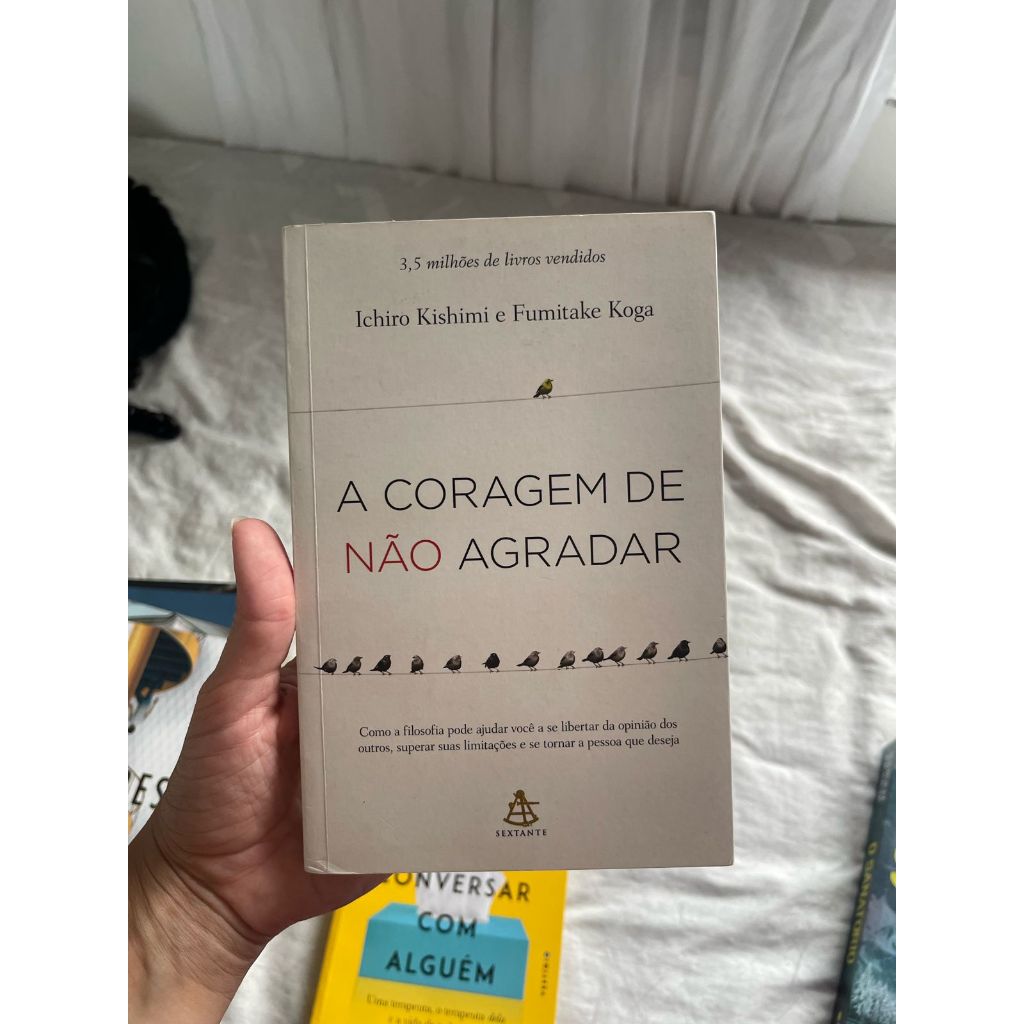 LIVRO A CORAGEM DE NÃO AGRADAR | Shopee Brasil