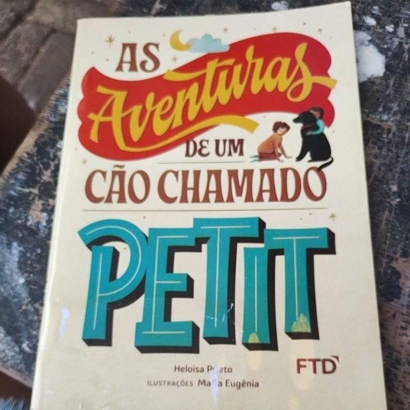 as aventuras de um cão chamado petit | Shopee Brasil