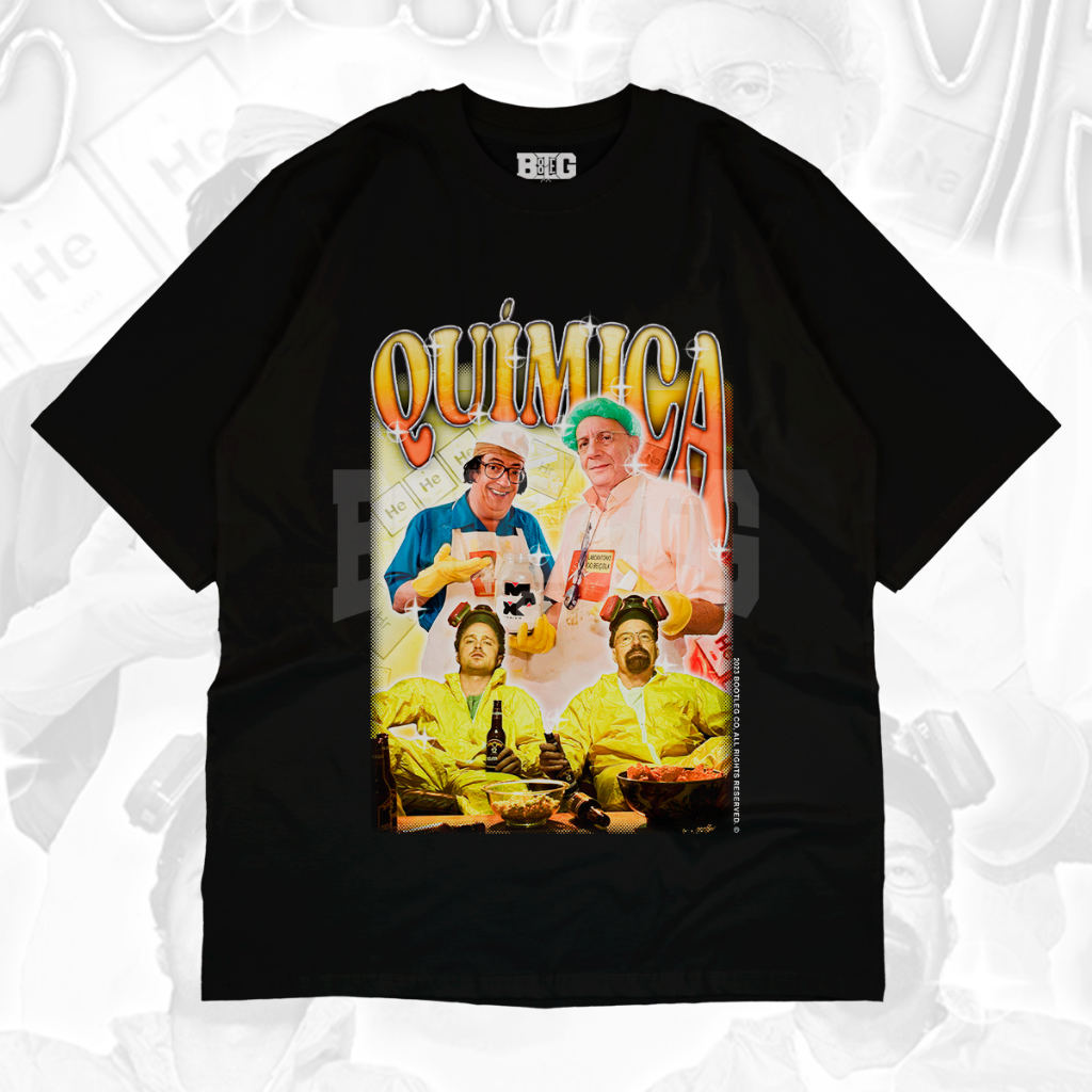 Camisa OVERSIZED Quimica Tecnico Curso Breaking Bad Formado Meme Unissex Bootleg Oficial