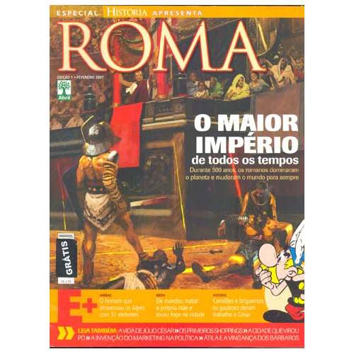 Revista Aventuras Na História Edição Especial - Roma, O Maior Império ...