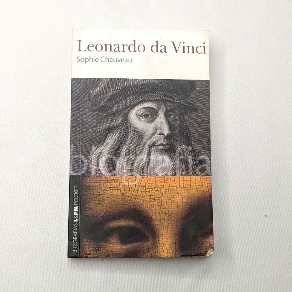 Leonardo da Vinci / biografia - Sophie Chauveau - LIVRO DE BOLSO