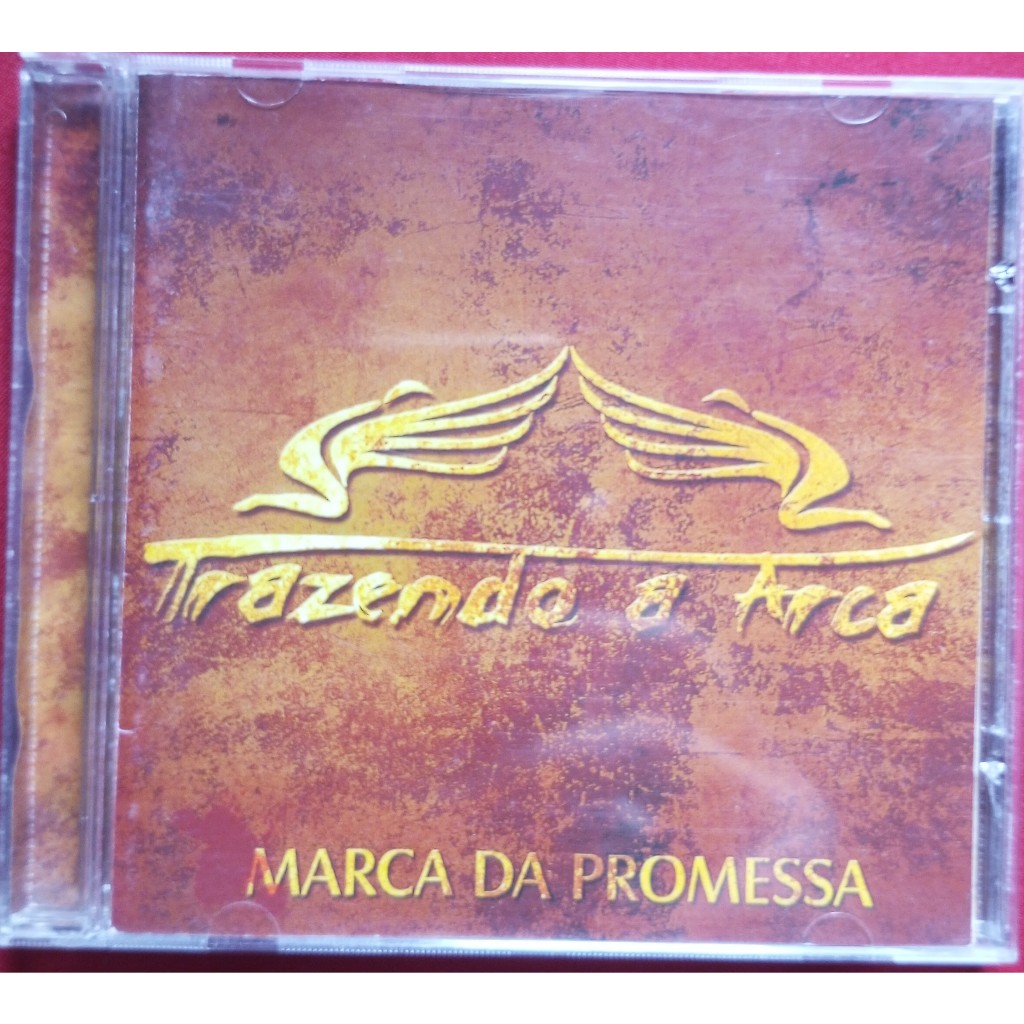 CD Trazendo A Arca Marca Da Promessa 2007/GOSPEL/ADORAÇÃO/Davi Sacer ...