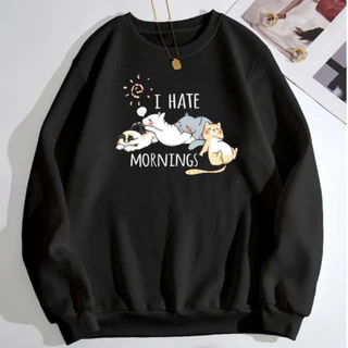 Moletom Gola Careca Estampa Fofa Gatos I Hate Mornings