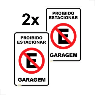 2 Placas Proibido Estacionar Garagem 20x30cm