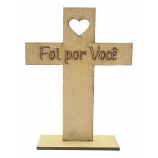Lembrancinhas Páscoa Cristã Cruz Foi Por Você Mdf Cru em Oferta na Shopee