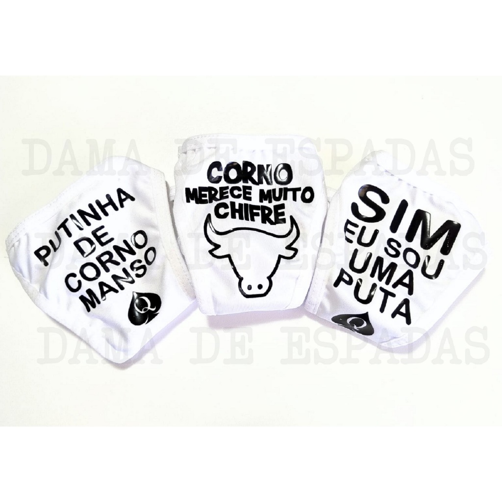 Kit de 3 calcinhas brancas estampas pretas. Putinha de corno manso, sim eu  sou uma puta e corno merece muito chifre.