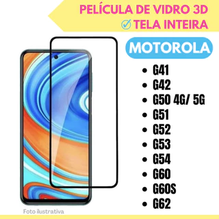 Película de Vidro 3D Protetor Para Motorola G41/ G42 / G50 / G51 / G52 / G53 / G54 / G60 / G60s / G62 / Protetor de Tela Inteira