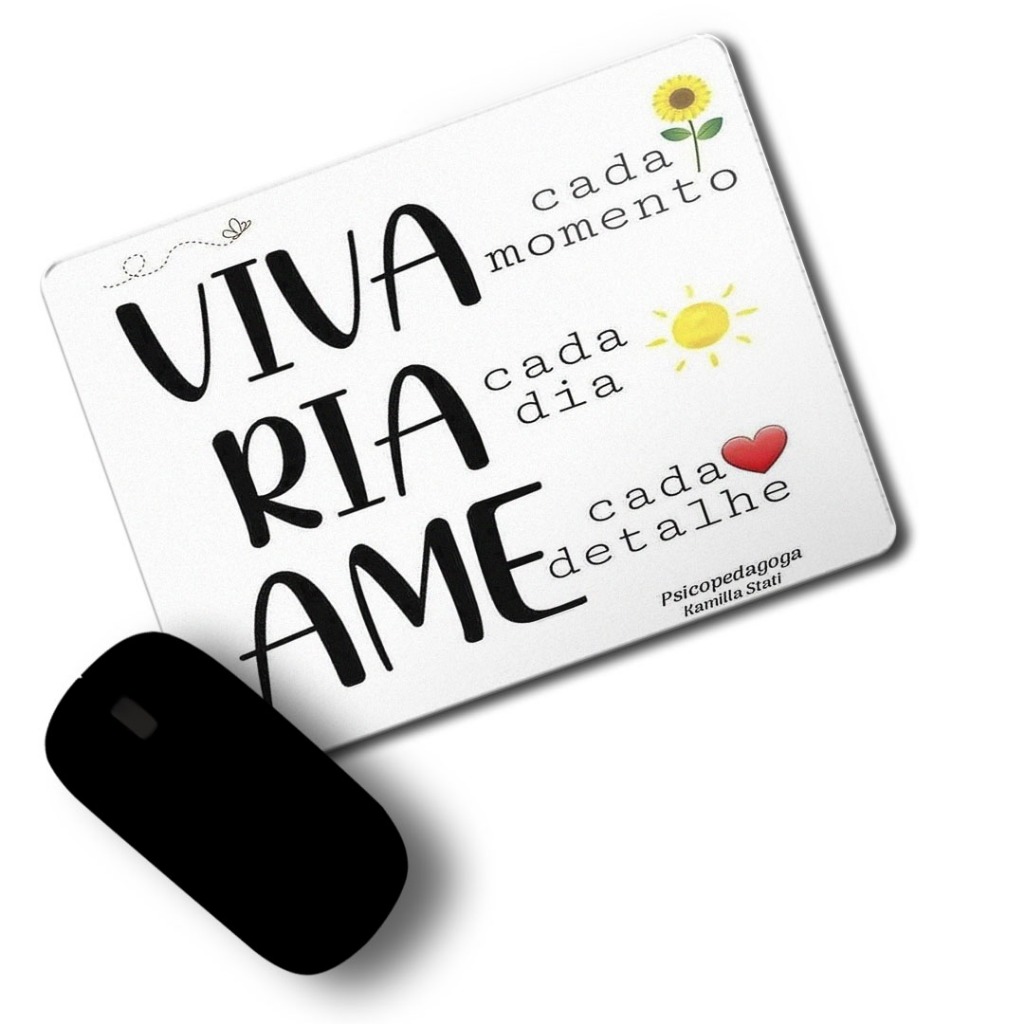Mouse Pad Personalizado Motivacional Frase Viva cada Momento. Ria cada ...