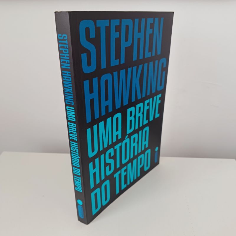 Livro Uma Breve História do Tempo Stephen Hawking física cosmologia espaço e tempo