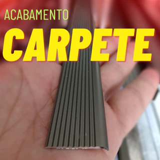 Perfil Acabamento Para Carpete (até 6 metros)