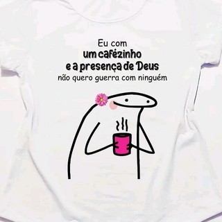 T-shirts florks um cafézinho e Deus