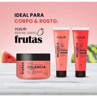 Kit Cuidados Rosto e Corpo Poran Melancia Esfoliante Sabonete Hidratante Porán