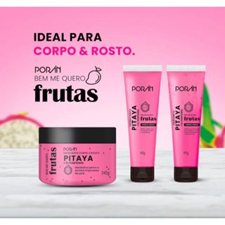 Kit Cuidados Rosto e Corpo Poran Pitaya Esfoliante Sabonete Hidratante Porán