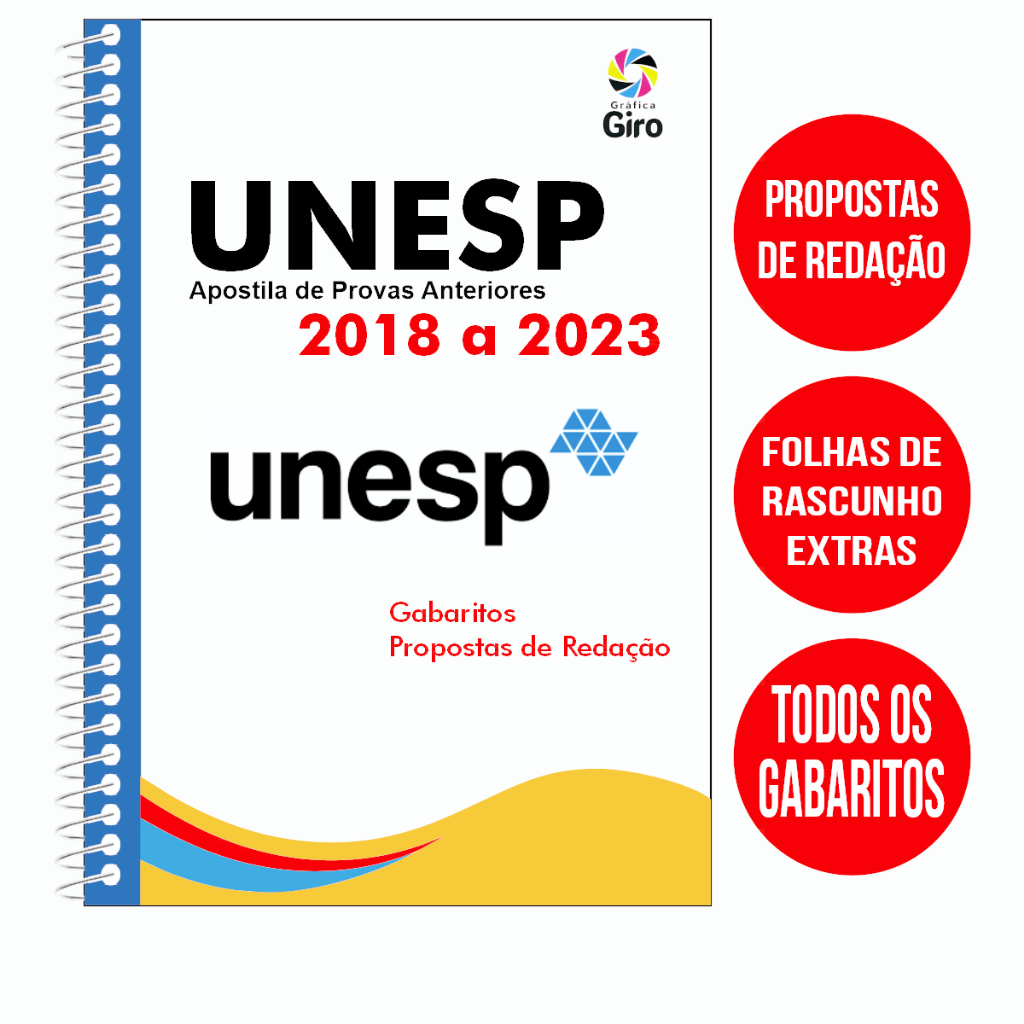 Apostila Unesp Provas Antigas Anteriores Provas de 2018 a 2023 com Gabaritos e Folhas Extras