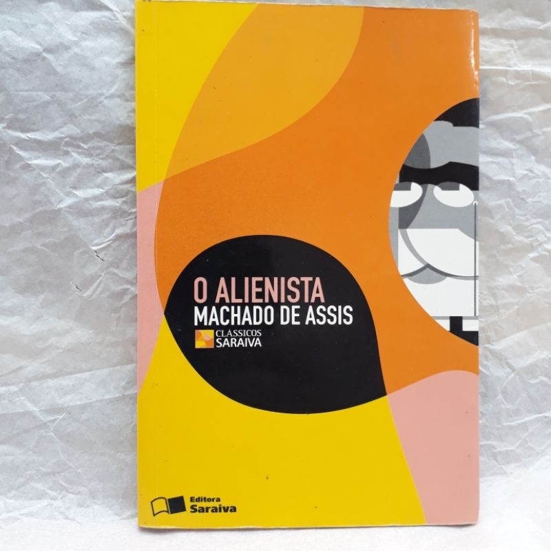 livro O alienista / Machado de Assis ( usado) | Shopee Brasil