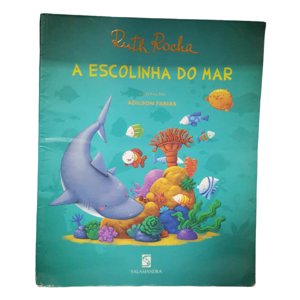 A Escolinha do Mar - Ruth Rocha | Shopee Brasil