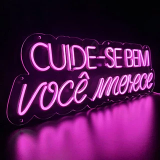 Painel Neon Led em Acrílico Cuide-se bem você merece 0,63x0,21cm