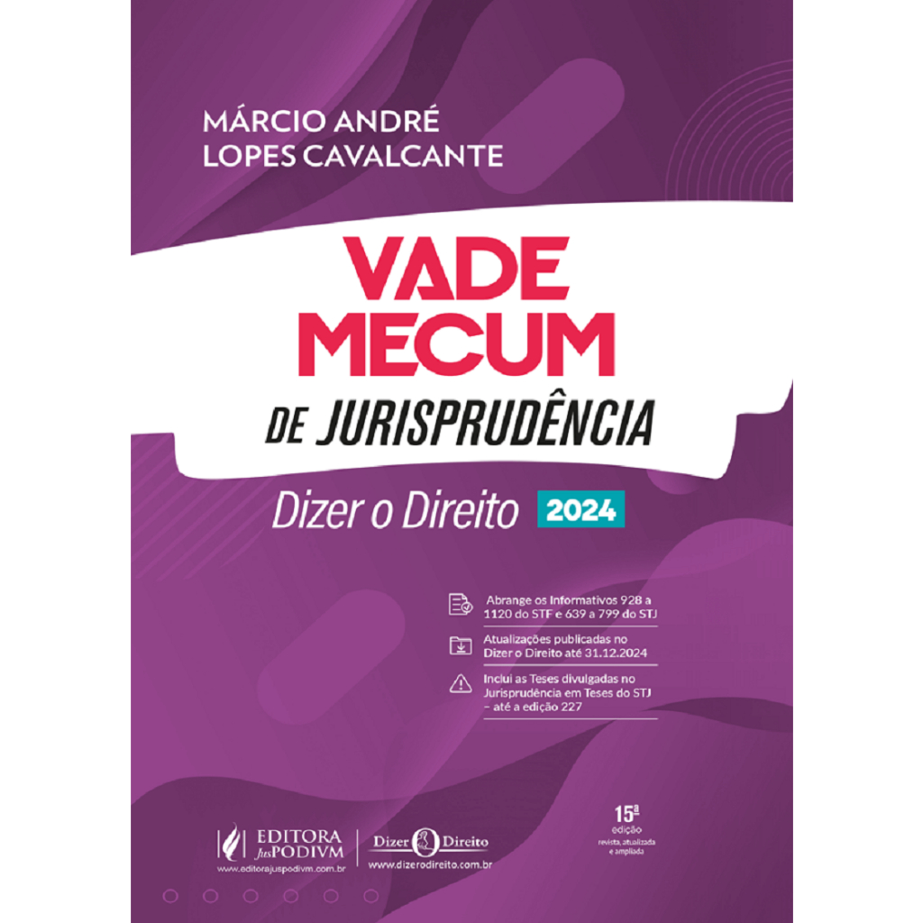 Vade Mecum De Jurisprudencia Dizer O Direito - 15ª Edição 2024 ...