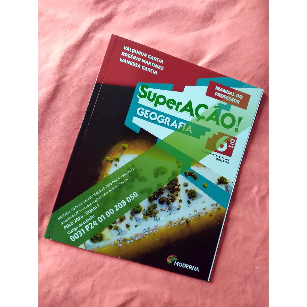 SUPERAÇÃO! GEOGRAFIA - 6º ANO - MANUAL DO PROFESSOR - MATERIAL DE ...