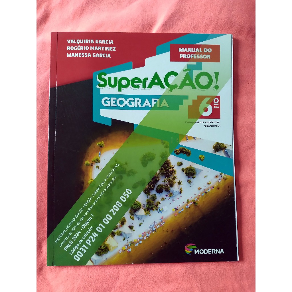 SUPERAÇÃO! GEOGRAFIA - 6º ANO - MANUAL DO PROFESSOR - MATERIAL DE ...