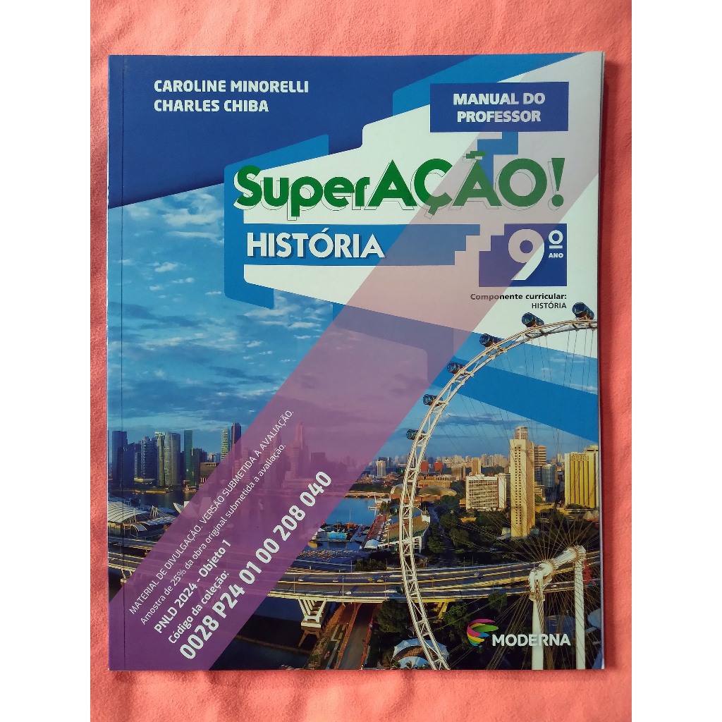 SUPERAÇÃO! HISTÓRIA - 9º ANO - MANUAL DO PROFESSOR - MATERIAL DE ...