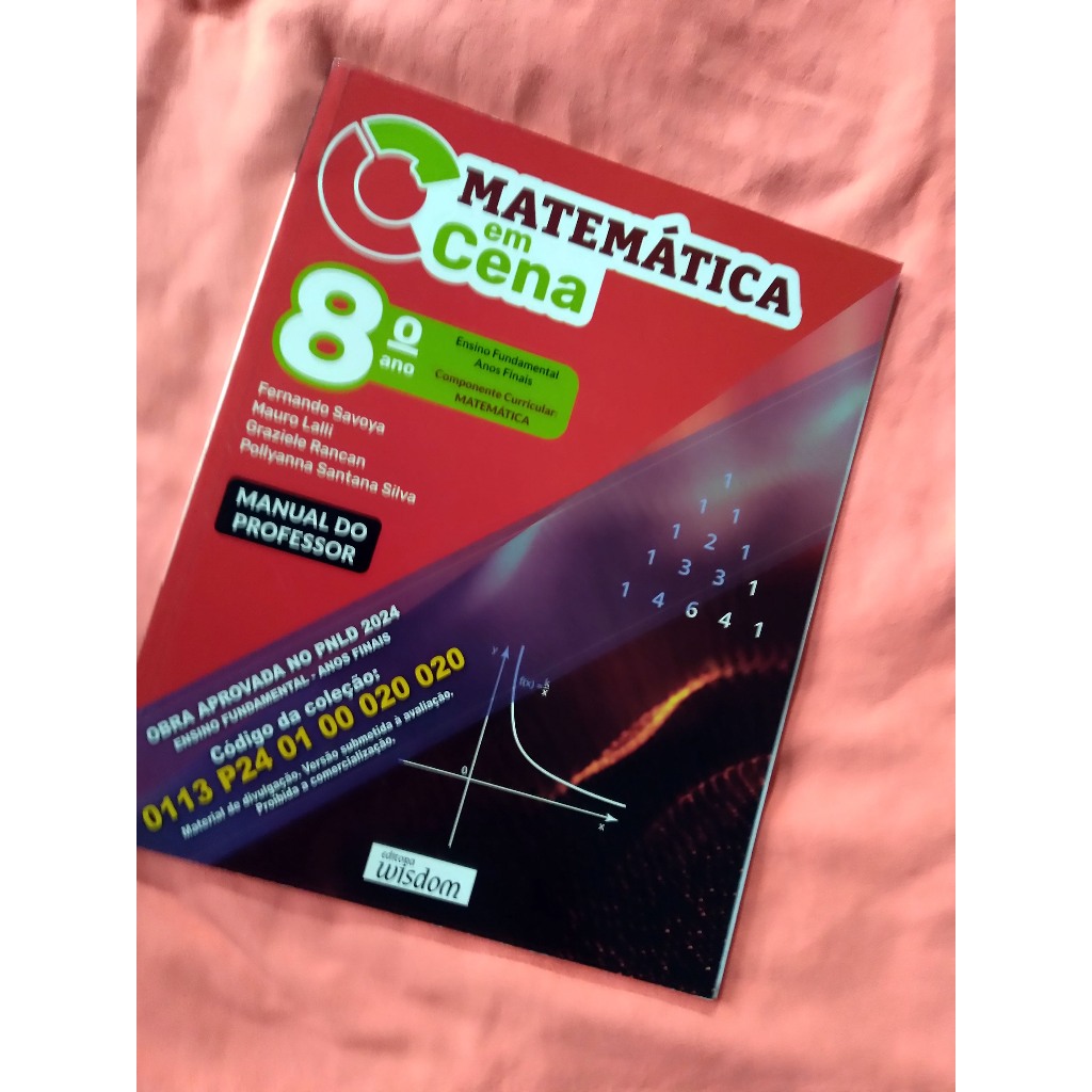 MATEMÁTICA EM CENA - 8º ANO - MANUAL DO PROFESSOR - MATERIAL DE ...