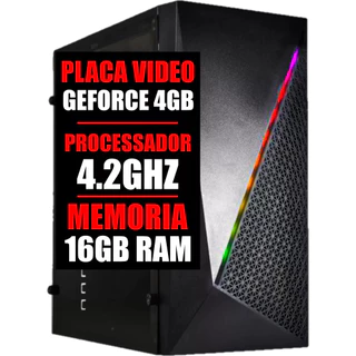 Pc Gamer Cpu Amd 4.2ghz / Placa Video Geforce 4gb / 16g Ram / Ssd 480g