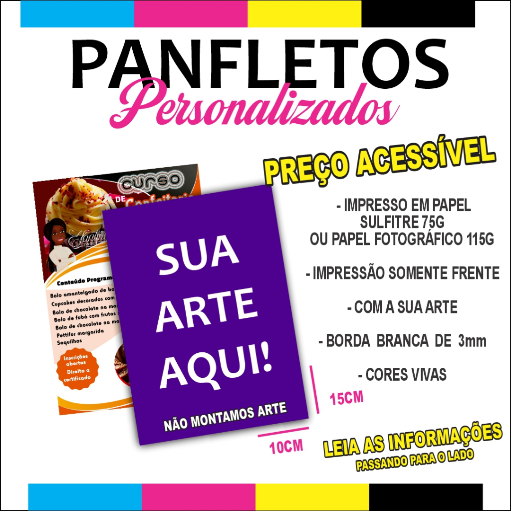 100 Panfletos/ Flyer / Folder Personalizados 10x15 em papel sulfite ou fotográfico