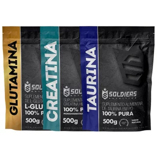 Kit Creatina 500g + Taurina 500g + Glutamina 500g - Soldiers Nutrition