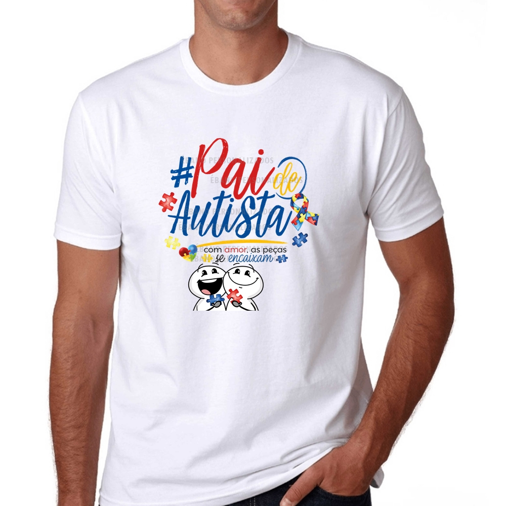 Camiseta Autismo Pai de autista Com amor as peças se encaixam tea tdah ...