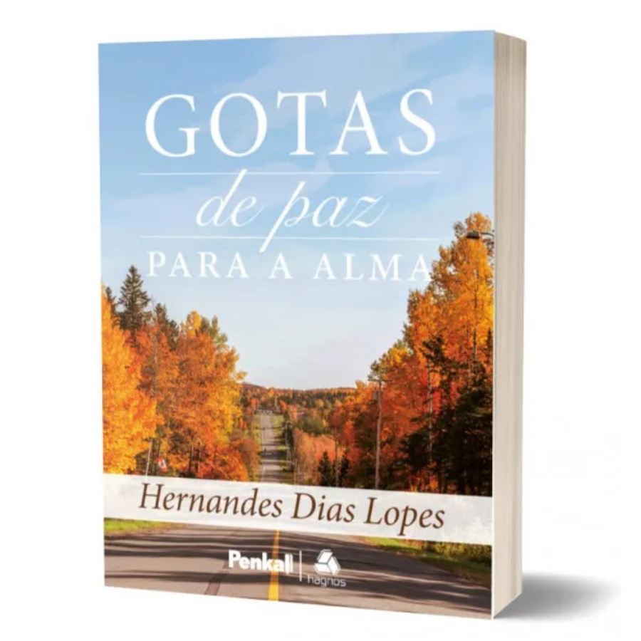 Livro devocional Gotas de paz para a alma - Pr Hernandes Dias Lopes ...