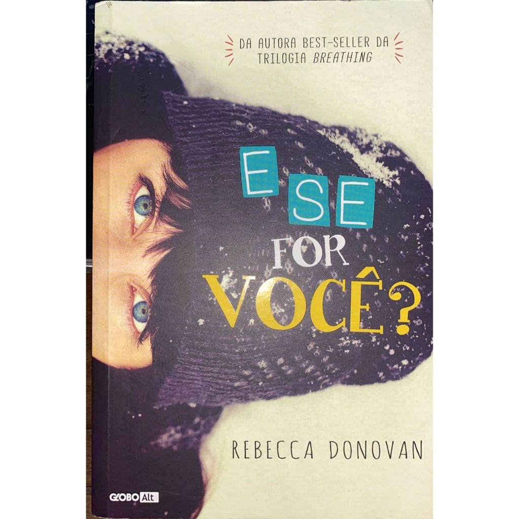 E se for você? - Rebecca Donovan | Shopee Brasil