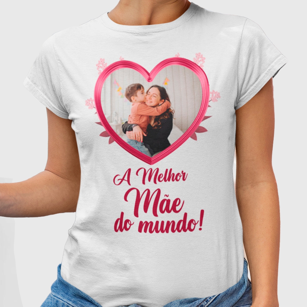 Camiseta Dia das Mães Com Foto Personalizada Vários Modelos Dia das Mães
