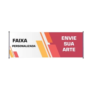Lona /Banner / Faixa Personalizada 1,50 x 0,50m Alta Resolução