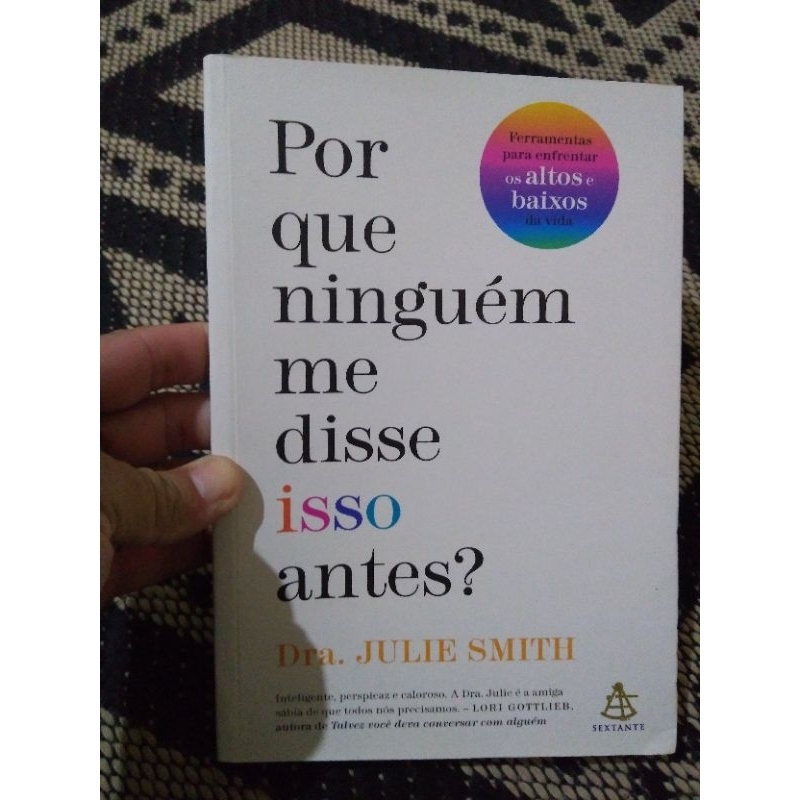 livro por que ninguém me disse isso antes - Dra Julie Smith | Shopee Brasil