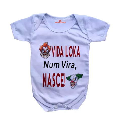 Body Bebê Personalizado Vida Loka Num Vira, Nasce