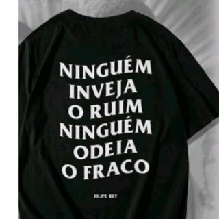 Filip Ret Ninguém Odeia o Fraco Camiseta Unissex tradicional Masculina e feminino unissex 100% algodao