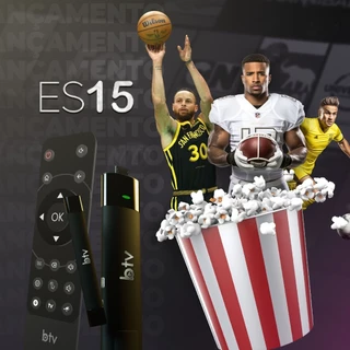 BTV ES15 - Lançamento 2024!