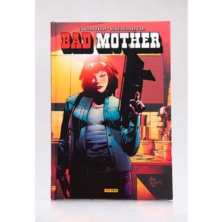 HQ Bad Mother | Christa Faust e Mike Deodato Jr.