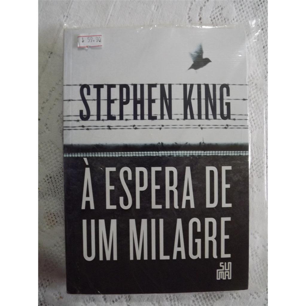 Stephen King - À Espera de Um Milagre