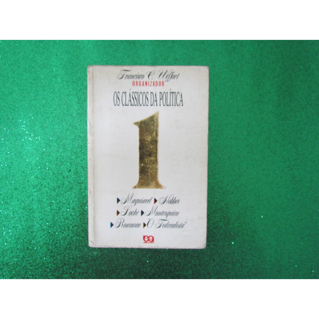 Os classicos da politica (volumen 1) - Francisco C. Weaffort | Shopee ...