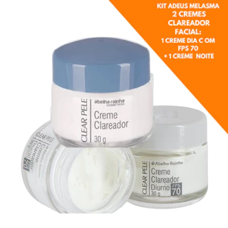 Kit Creme Clareador Facial Dia FPS 70 + Creme Noturno para Tratamento de Manchas e Melasmas Clear Pele Abelha Rainha kit dois produtos.